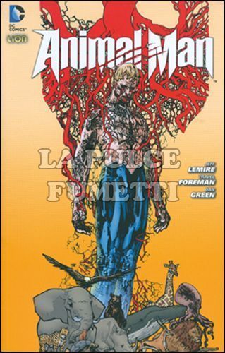 DC DARK #     1 - ANIMAL MAN 1: LA CACCIA